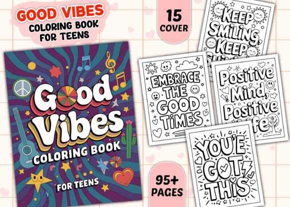 Download Adult Good Vibes Coloring Book for Teens - Coloring book for teens Collection